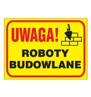 uwaga roboty budowlane