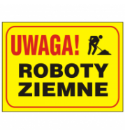 uwaga roboty ziemne